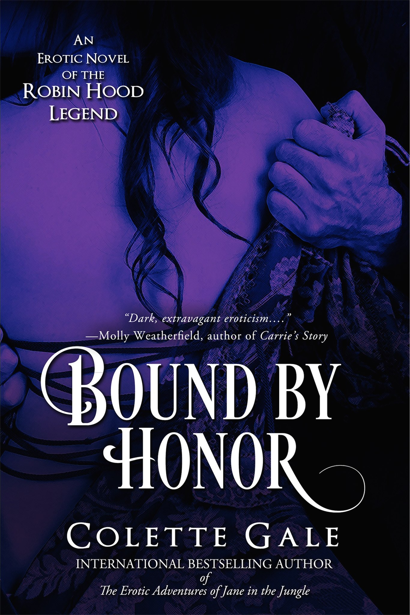Bound by Honor: An Erotic Novel of the Robin Hood Legend
