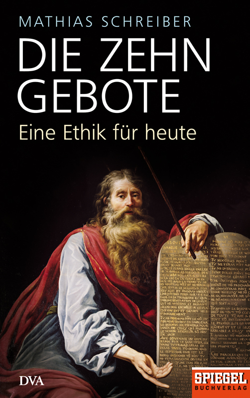 001 Inhaltsverzeichnis Fur Christina Furchte Gott Und Halte Seine Gebote Denn Das Gilt Fur Alle Menschen Prediger 12 13 Vorwort Die Zehn Gebote Als Formel Fur Gutes Verhalten Sind Sie Weltberuhmt Und Doch In Seinem Buch Die Bibel Eine