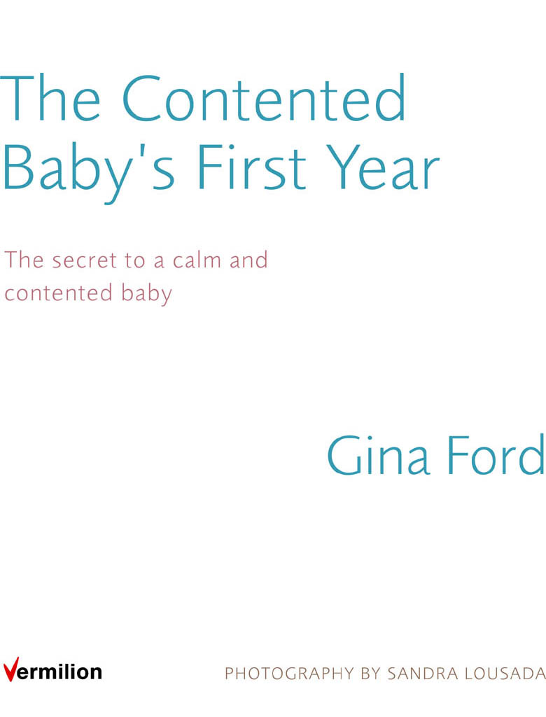 the contented baby's first year