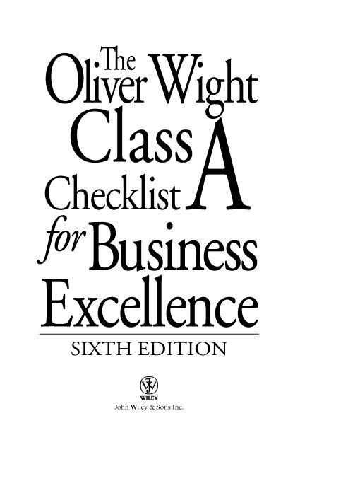 The Oliver Wight Class A Standard for Business Excellence 