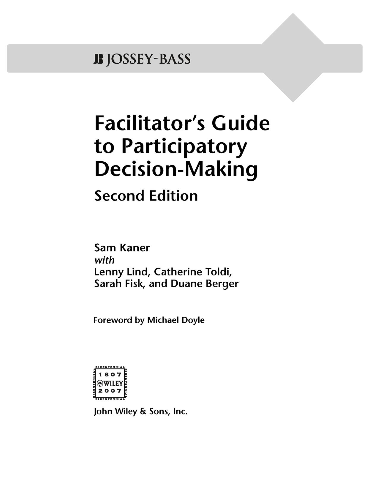 Facilitator's Guide to Participatory Decision-Making: Sam