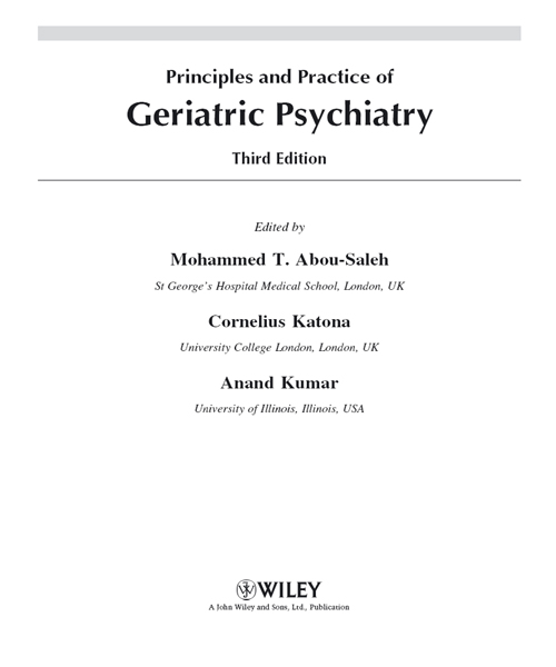 Principles and Practice of Geriatric Psychiatry
