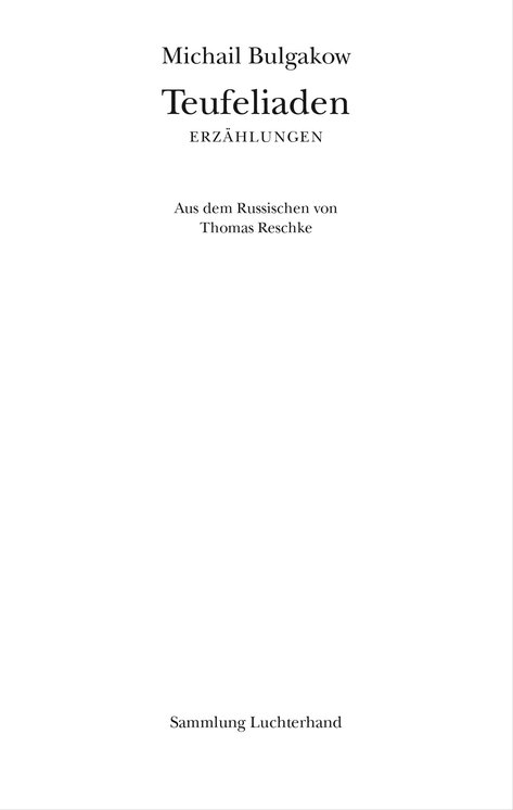 Michail Bulgakow:Teufeliaden