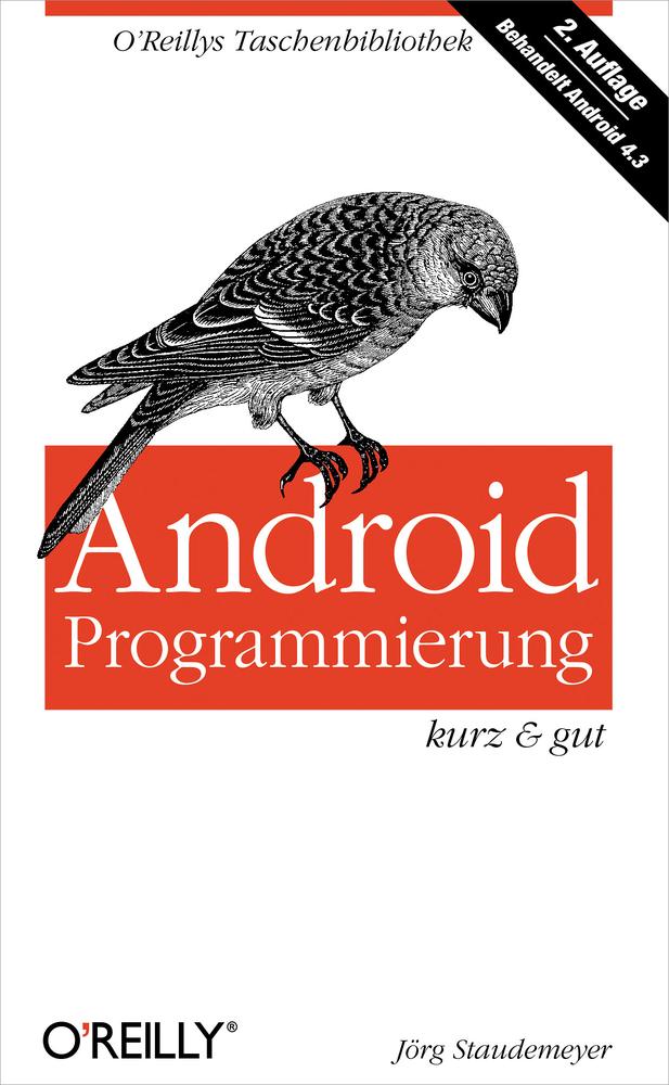 Android-Programmierung: Kurz & Gut