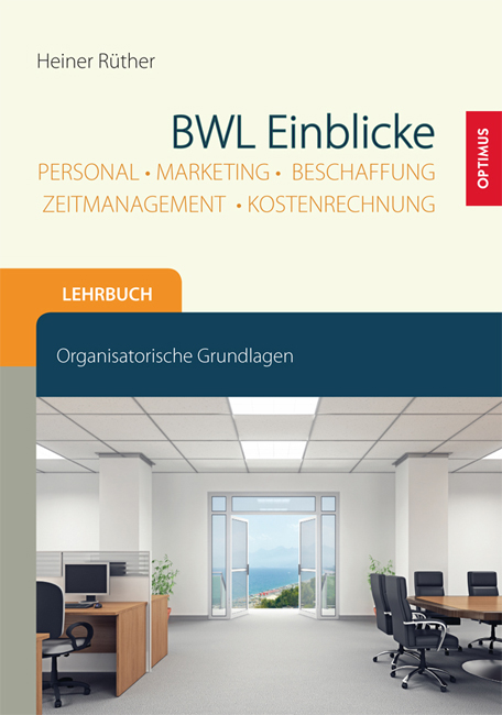 BWL - Einblicke