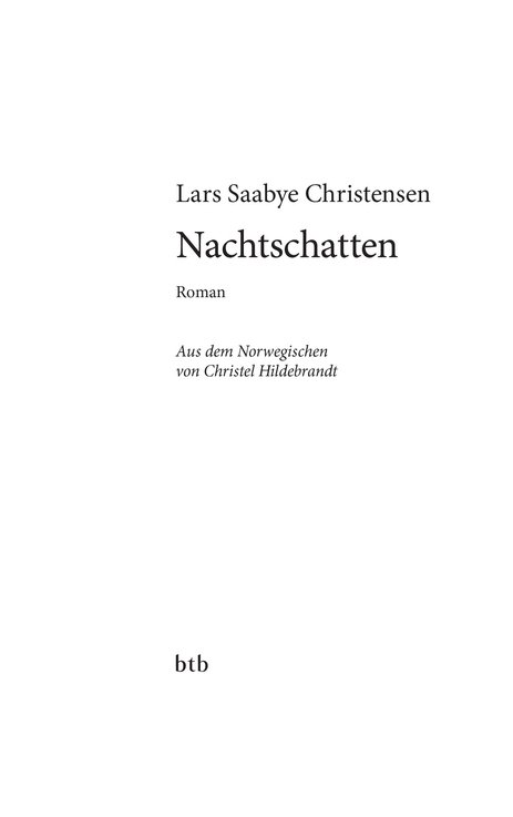 Lars Saabye Christensen: Nachtschatten