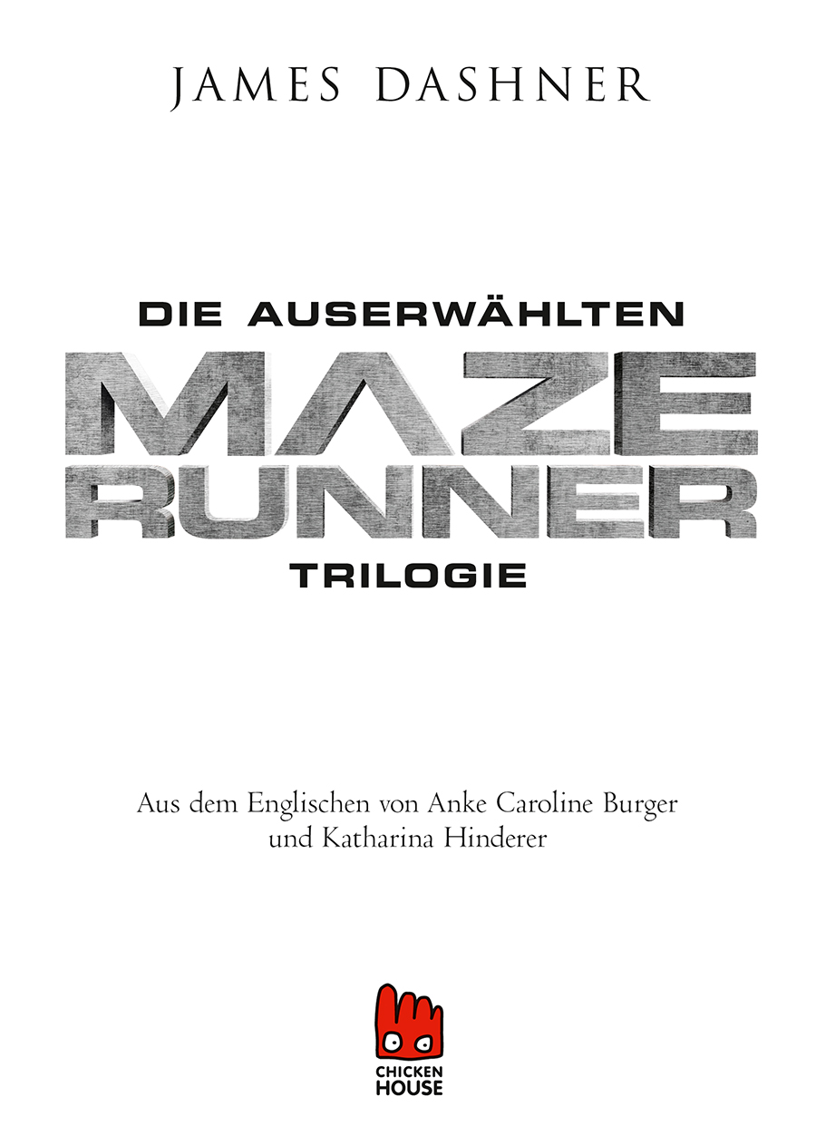 Titelseite: James Dashner, Die Auserwählten, Trilogie