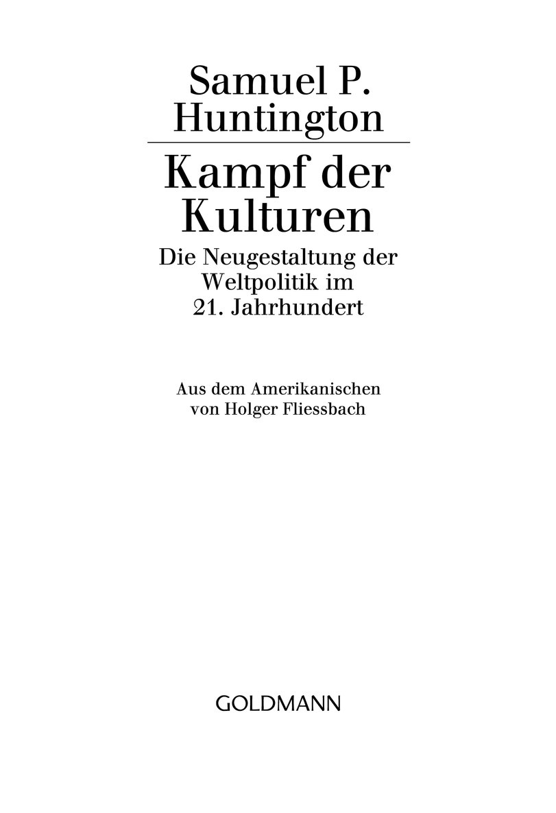 Huntington, Samuel: Kampf der Kulturen