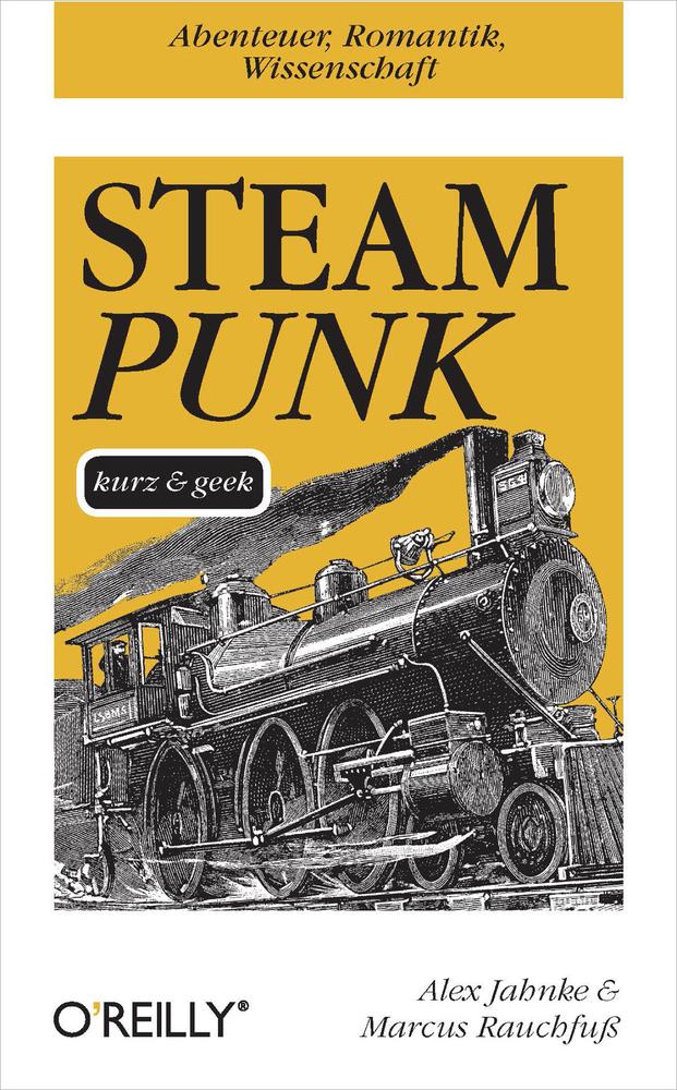 Steampunk: kurz & geek