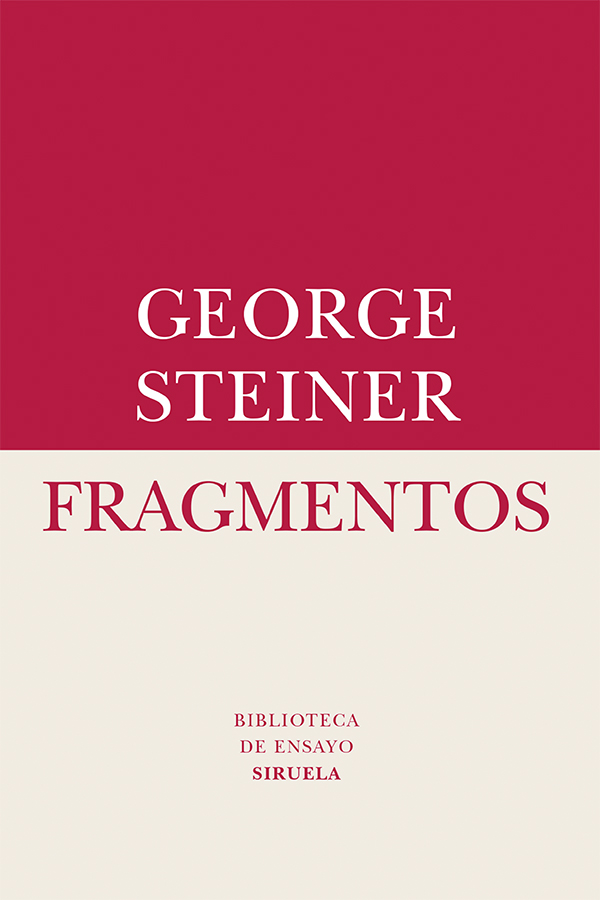 Portada: Fragmentos. George Steiner