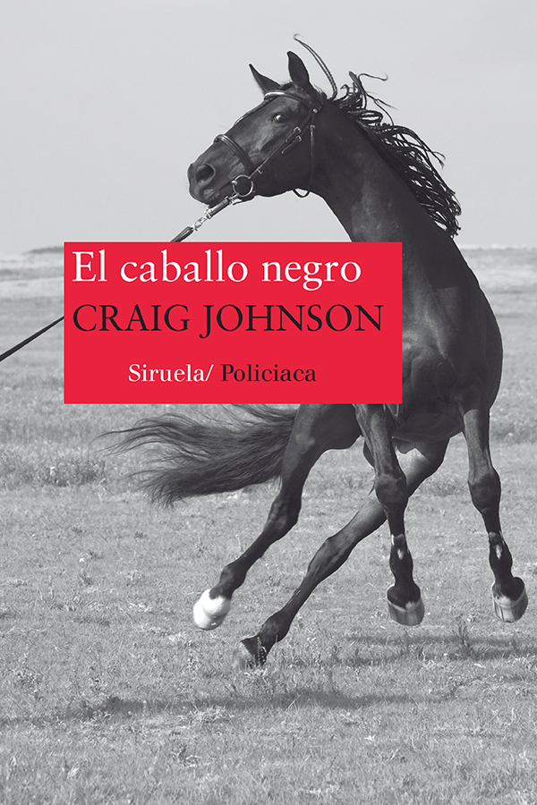 Portada: El caballo negro. Craig Johnson