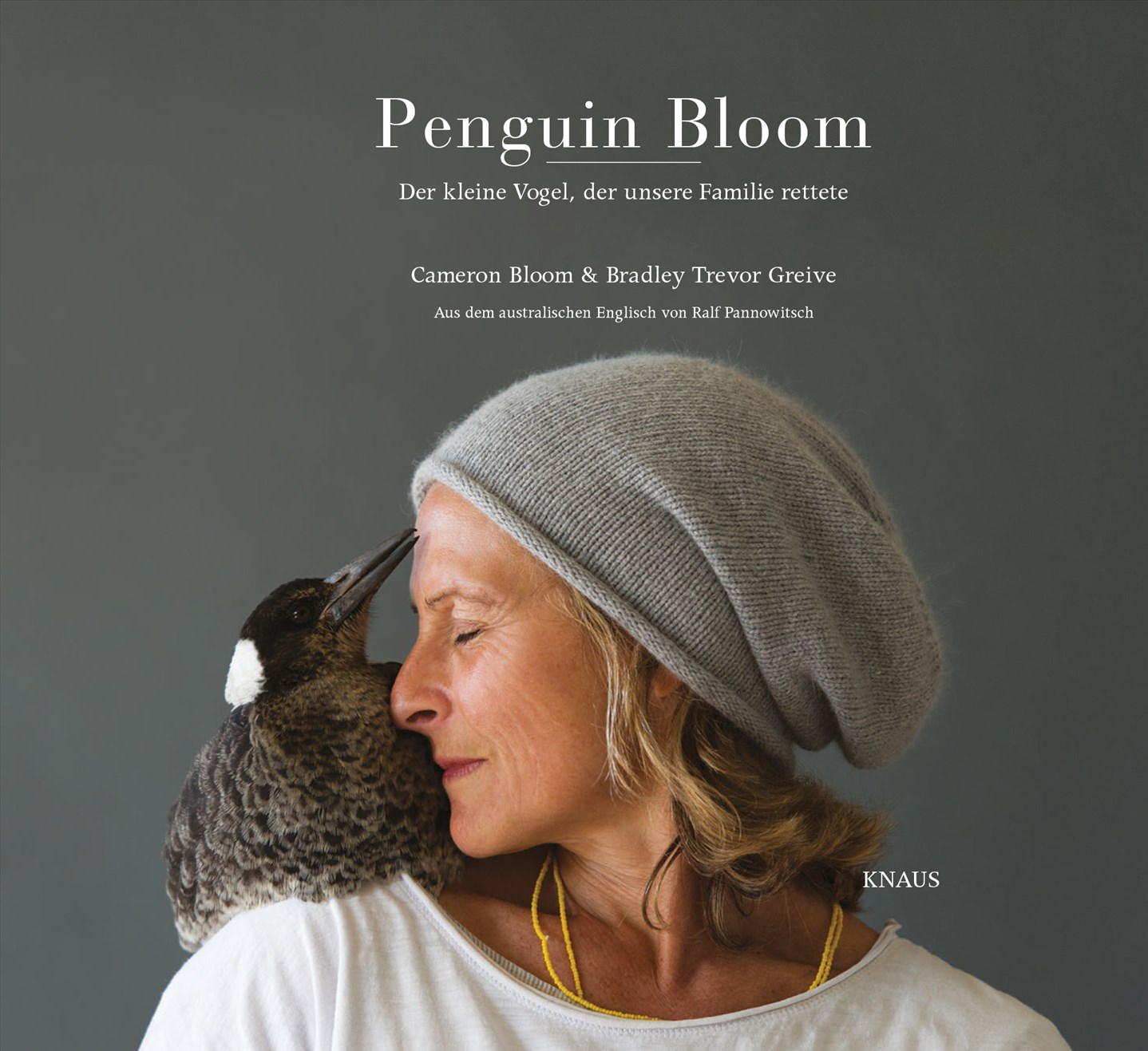 Cameron Bloom und Bradley Trevor Greive: Penguin Bloom