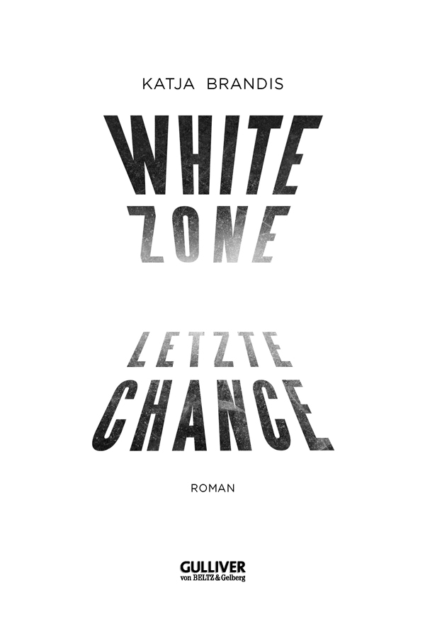 White Zone - Letzte Chance