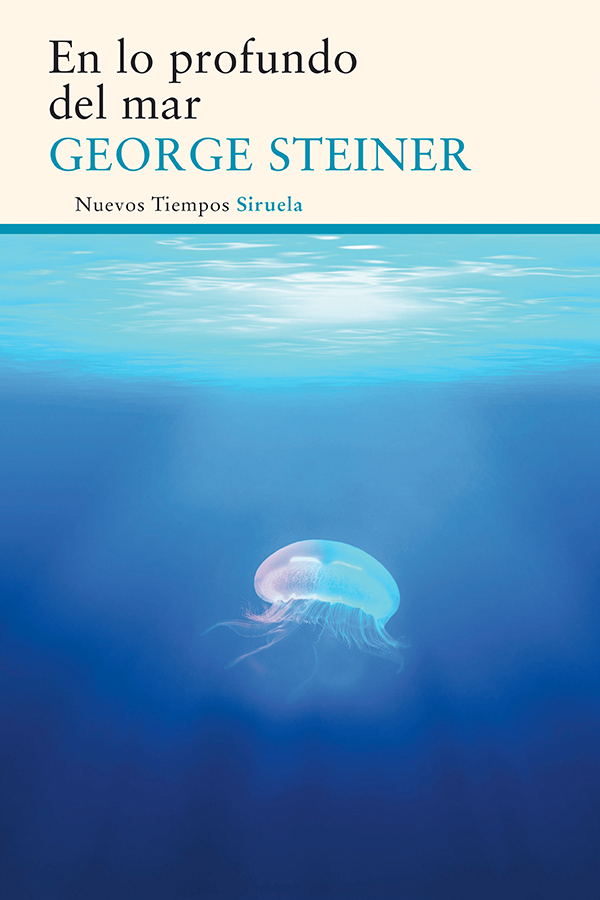 Portada: En lo profundo del mar. George Steiner