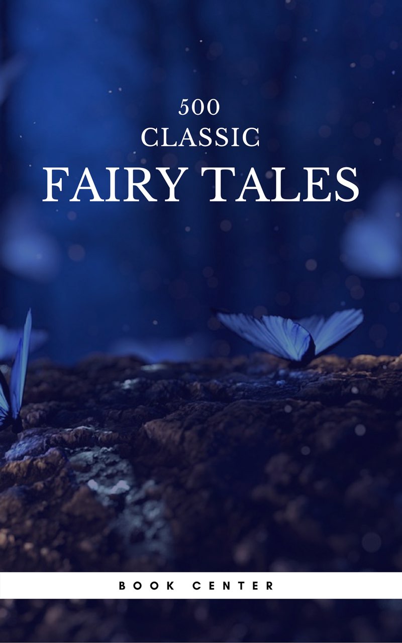 500 Eternal Masterpieces Of Fairy Tales vol: 2
