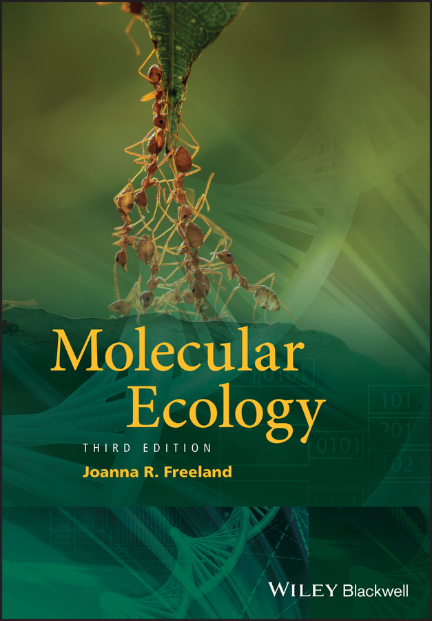 Cover: Molecular Ecology, Third Edition by Joanna R. Freeland