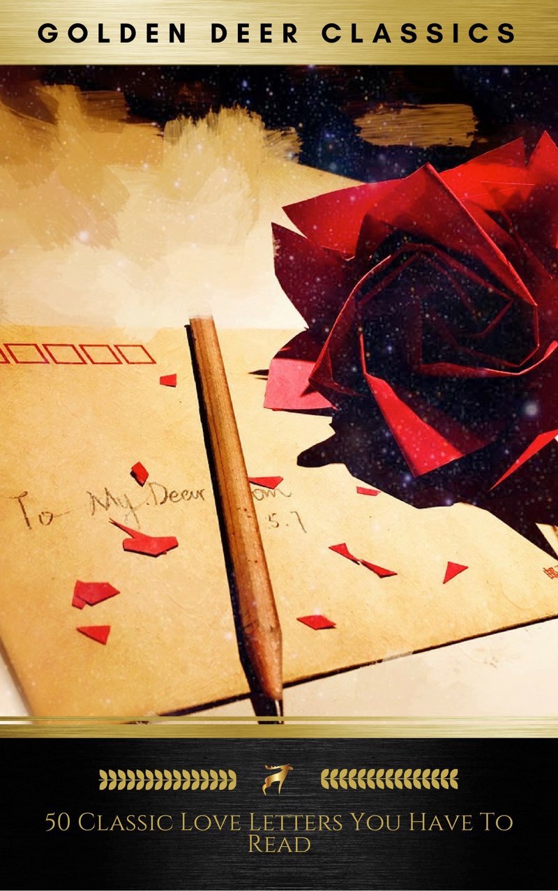 50 Classic Love Letters You Have To Read