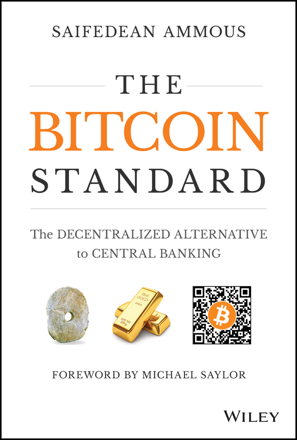 Cover: The Bitcoin Standard by Saifedean Ammous