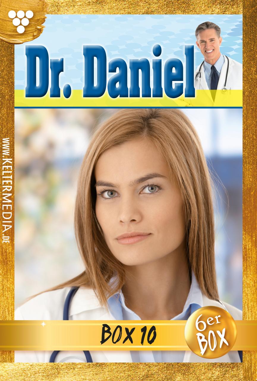 Dr. Daniel – Jubiläumsbox 10 – E-Book: 53 - 58