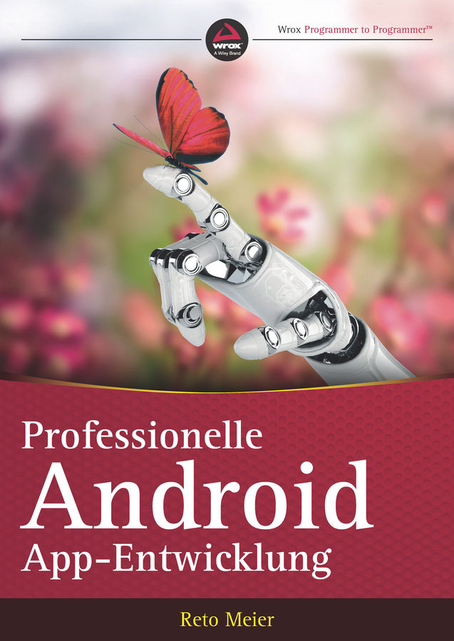 Cover: Professionelle Android-App-Entwicklung by Reto Meier