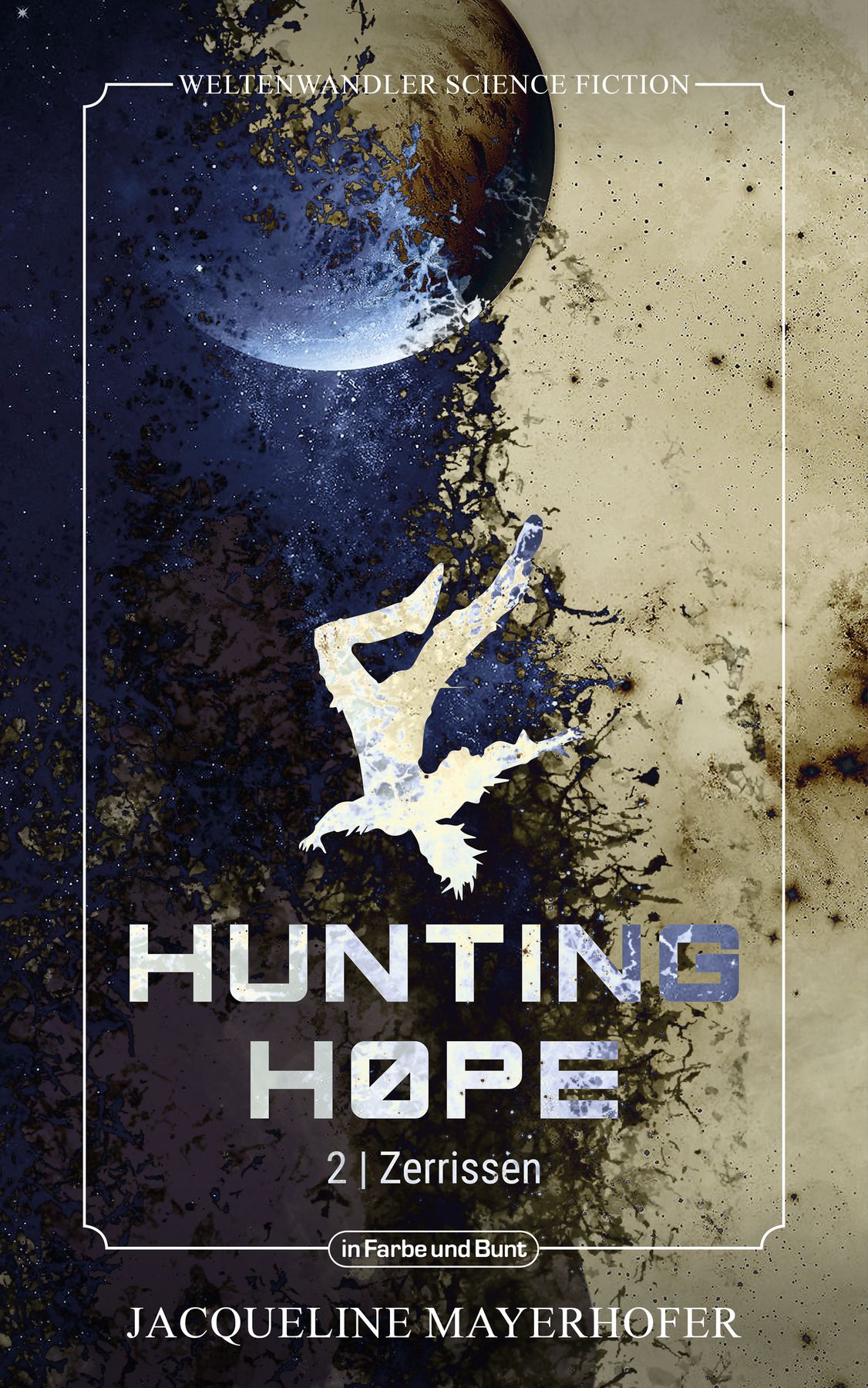 Hunting Hope - Teil 2: Zerrissen