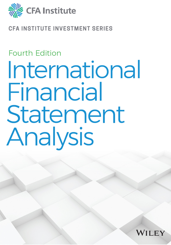 Cover: International Financial Statement Analysis, Fourth Edition by Thomas R. Robinson, Elaine Henry and Michael A. Broihahn