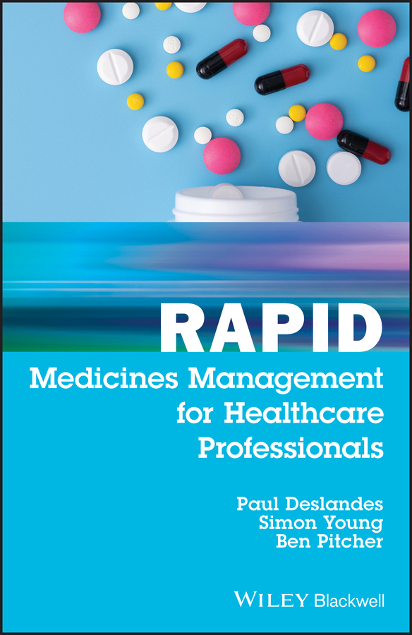 Rapid Medicines Management for Healthcare Professionals by Paul Deslandes, Simon Young, Ben Pitcher