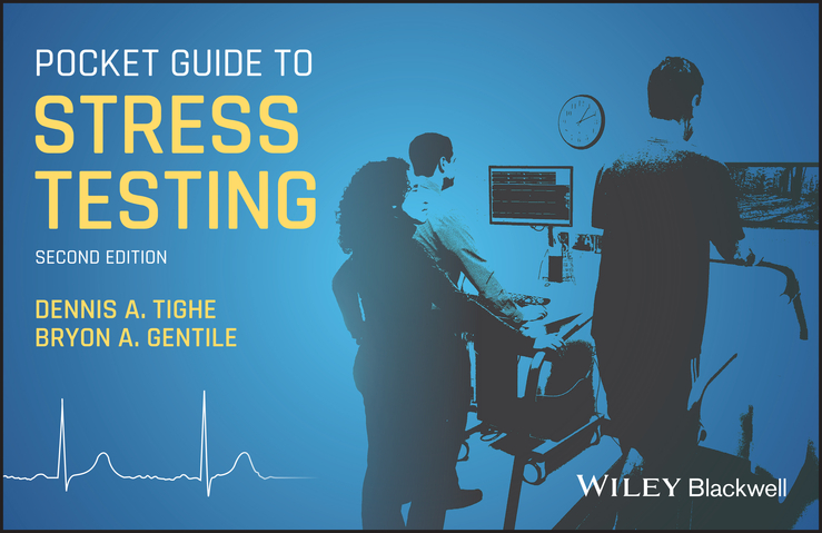 Cover: Pocket Guide to Stress Testing Edited by Dennis A. Tighe and Bryon A. Gentile