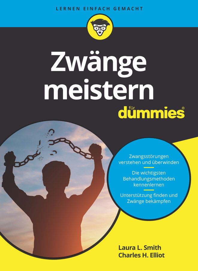 Cover: Zwänge meistern für Dummies by Charles H. Elliott, Laura Smith