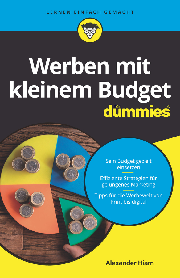 Werben mit kleinem Budget für Dummies by Alexander Hiam, Ryan Deiss, Russ Henneberry