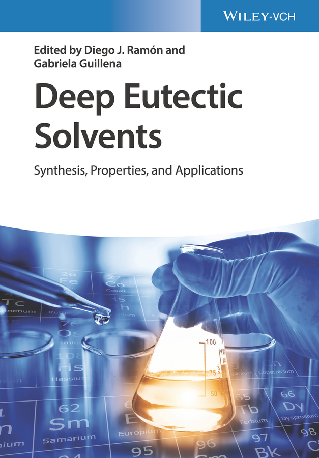 Deep Eutectic Solvents, by Diego J. Ramón