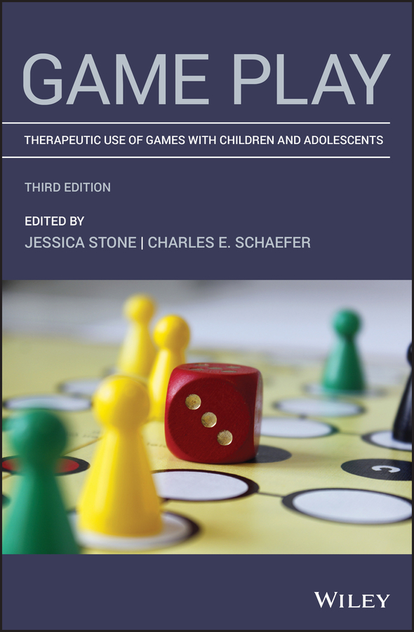Game Play Therapy, 3rd Edition by Jessica Stone, Charles Schaefer