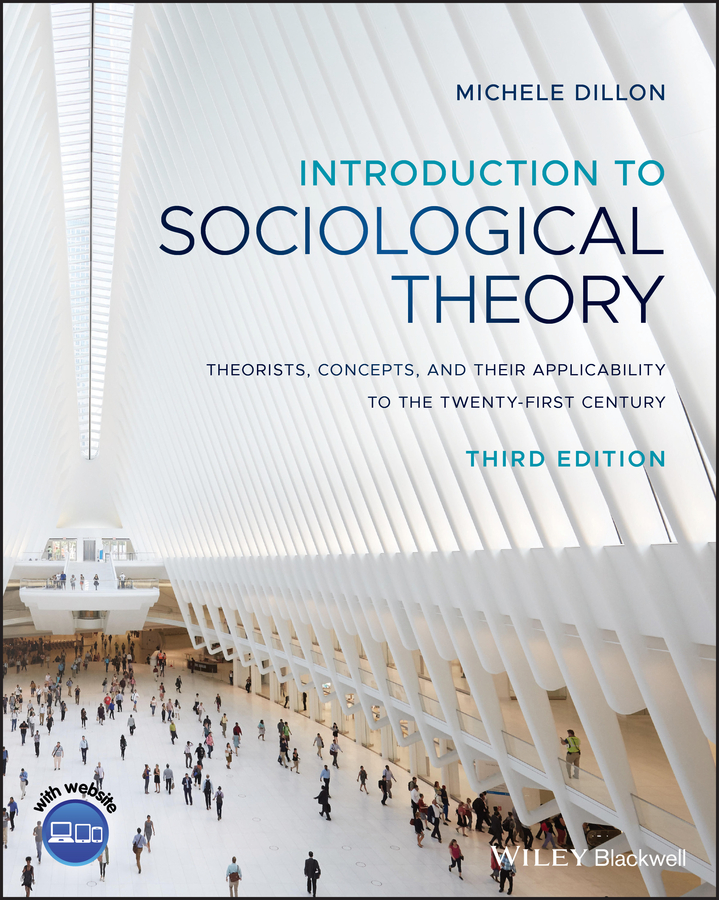 Cover: Introduction to Sociological Theory, Third Edition by Michele Dillon