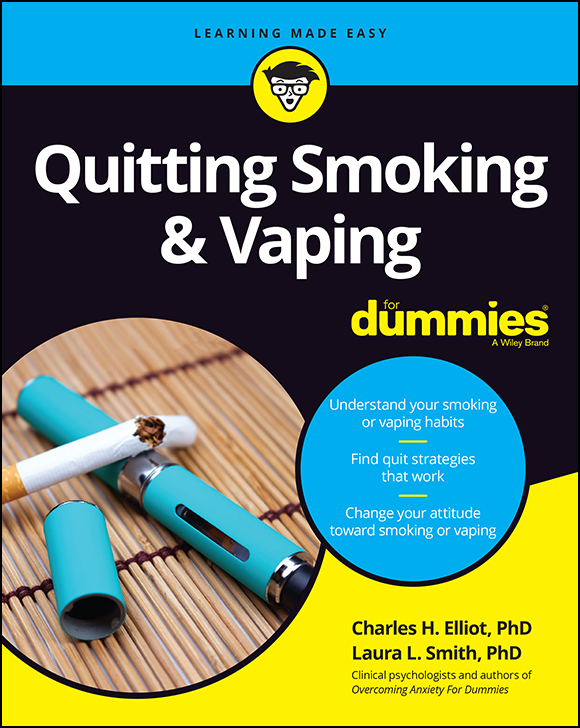 Cover: Quitting Smoking & Vaping For Dummies, 2nd Edition by Charles H. Elliott and Laura L. Smith