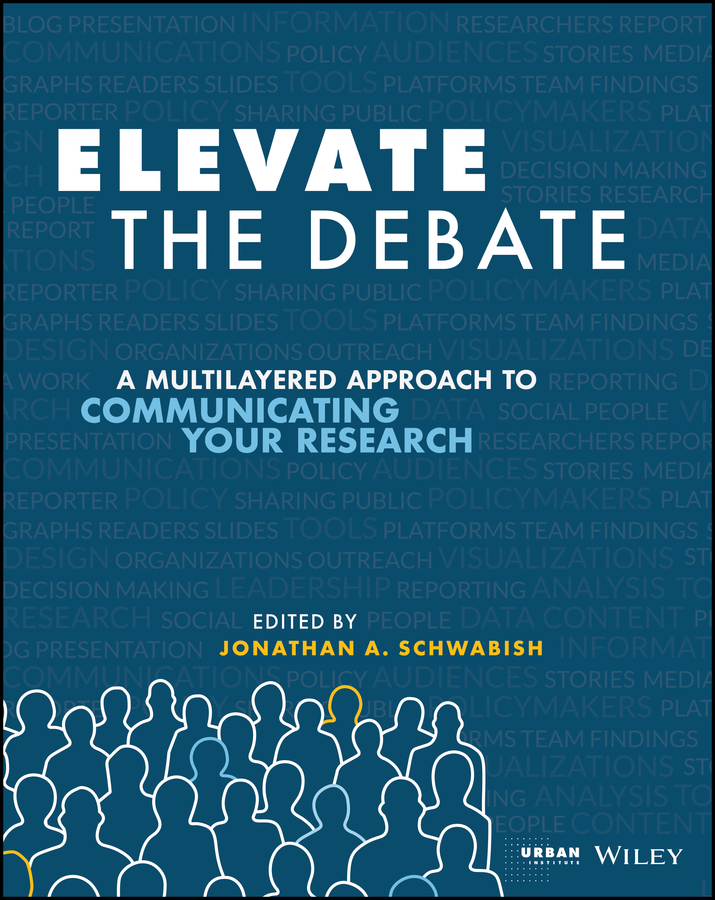 Elevate the Debate, 1 by Jonathan Schwabish