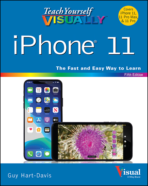 Cover: Teach Yourself VISUALLY iPhone 11, 11 Pro, and 11 Pro Max, 5th Edition by Guy Hart-Davis