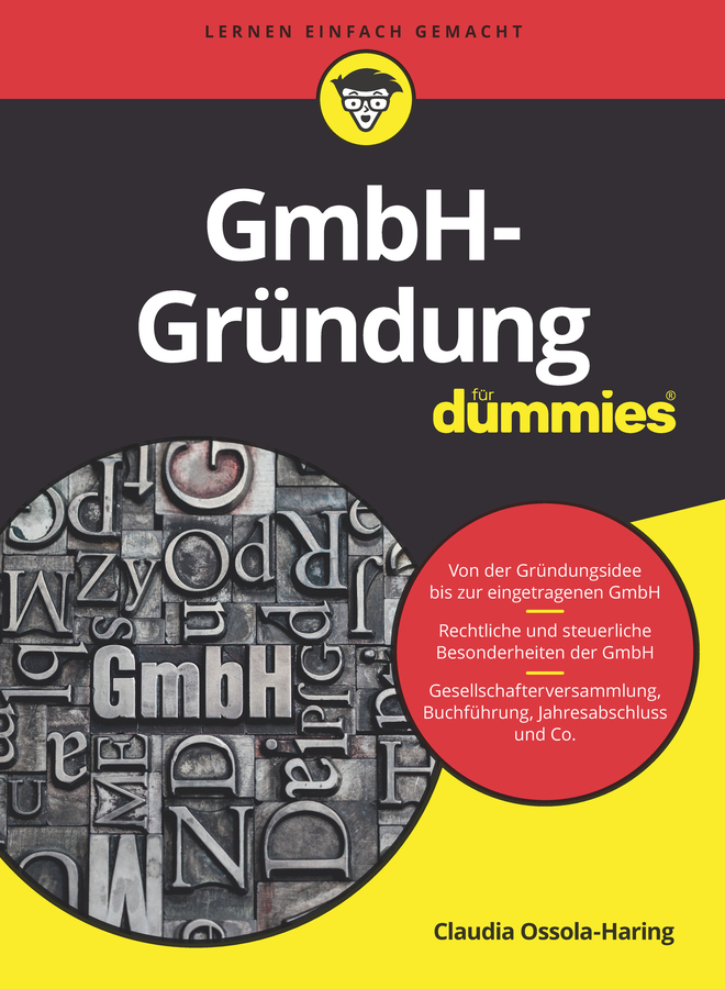 GmbH-Gründung für Dummies by Claudia Ossola-Haring