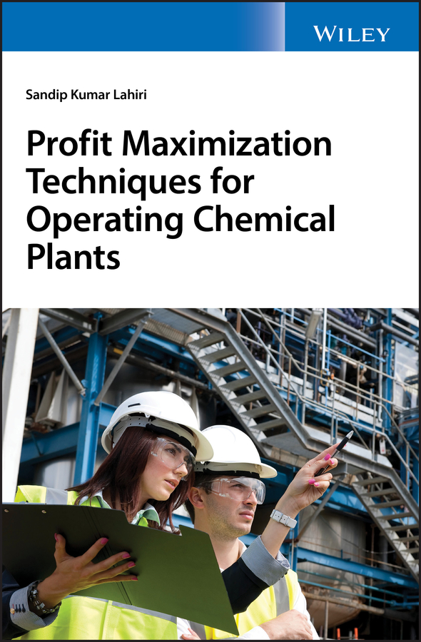 Profit Maximization Techniques for Operating Chemical Plants, I by Lehiri