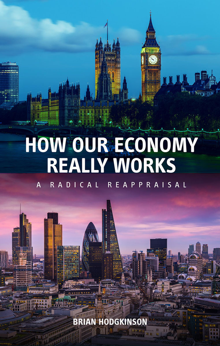 Front Cover of How Our Economy Really Works