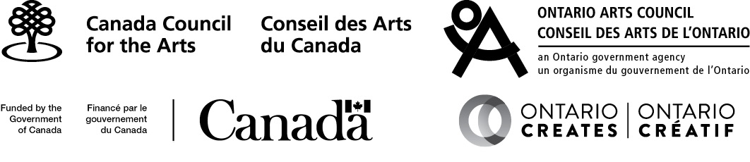 Logos: Canada Council for the Arts, Ontario Arts Council, Department of Canadian Heritage, Ontario Creates