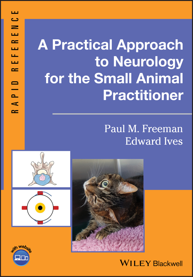 Cover: Practical Approach to Neurology for the Small Animal Practitioner by Paul M. Freeman, Edward Ives