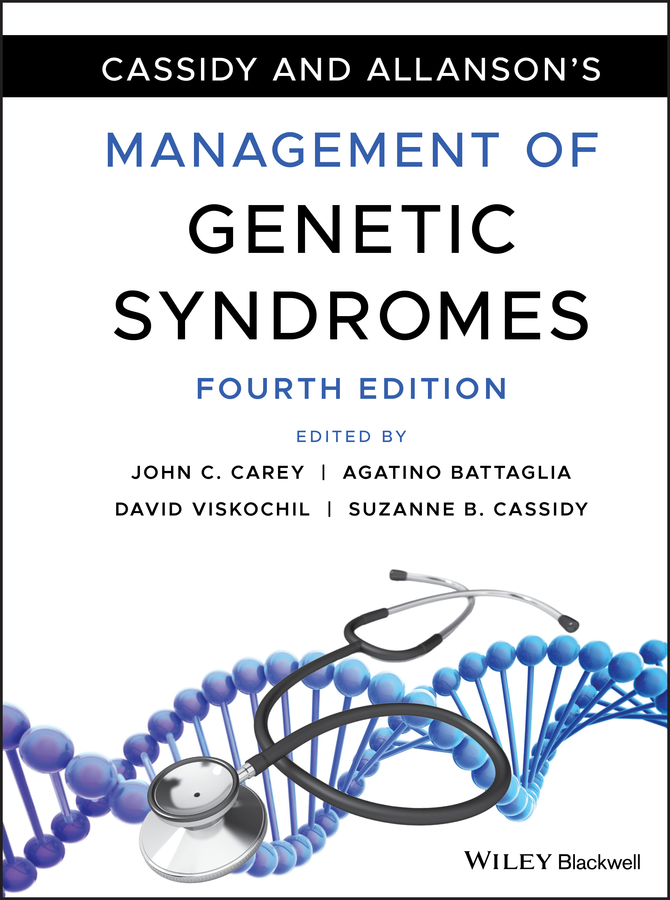 Cover: Cassidy and Allanson's Management of Genetic Syndromes, Fourth Edition, Edited by John C. Carey, Agatino Battaglia, David Viskochil and Suzanne B. Cassidy