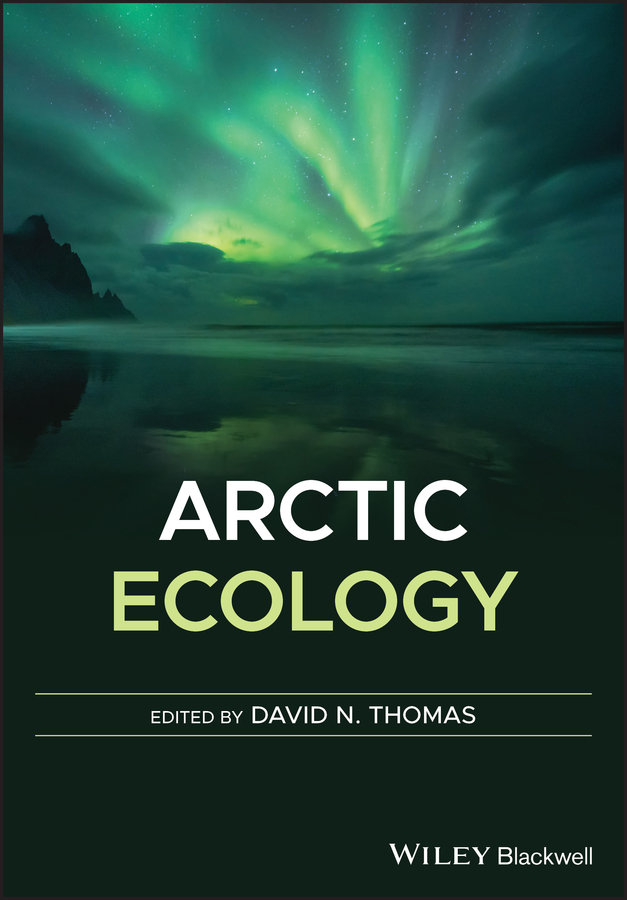 Arctic Ecology by David N. Thomas