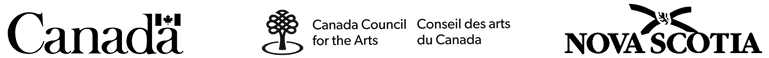 The logos of three organizations that provided financial support for the creation of this publication: the Government of Canada, the Canada Council for the Arts, and the Province of Nova Scotia.