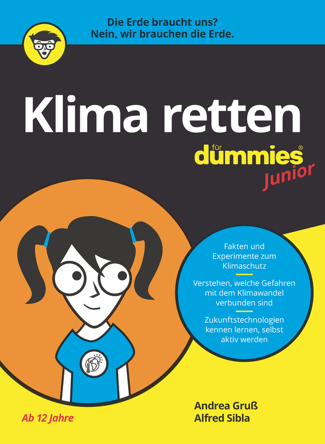 Klima retten für Dummies Junior by Andrea Gruß, Alfred Sibla