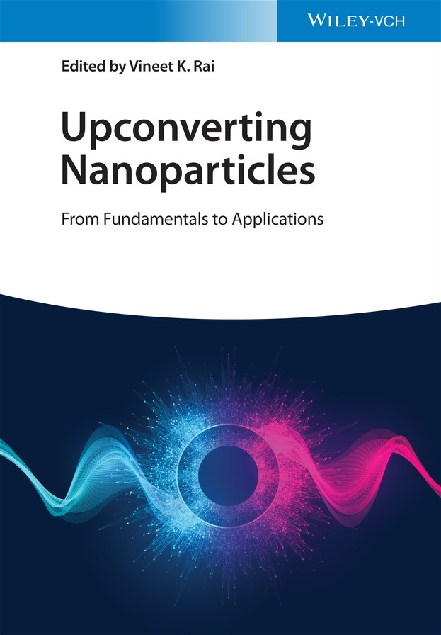 Cover: Upconverting Nanoparticles by Vineet K. Rai