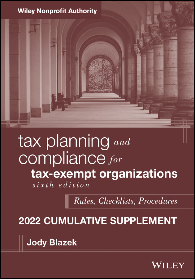 Cover: Tax planning and compliance for tax-exempt organizations, Sixth edition by Jody Blazek